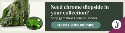 Shop Chrome Diopside
