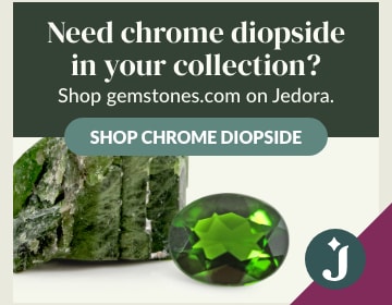 Need chrome diopside in your gemstone collection? Shop chrome diopside gemstones on Jedora!