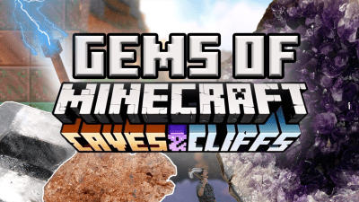 Gems of Minecraft | Caves and Cliffs Update