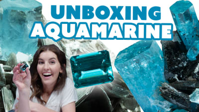 Unboxing Aquamarine - 21 Gems from Pakistan, Vietnam, & Africa
