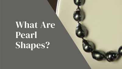 What are Pearl Shapes? 
