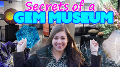 Gem Museum Tour | Expert Picks Her Faves