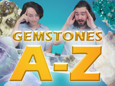 Unboxing Gemstones A to Z